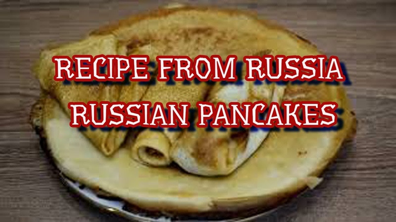 Recipe from Russia. Russian pancakes: Velvet PANCAKES 3