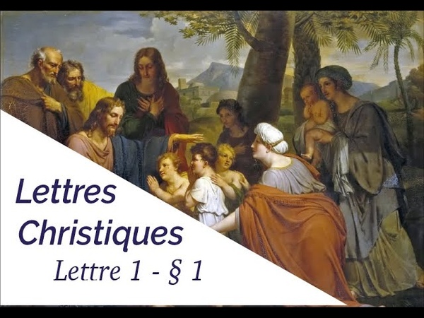 Lettres Christiques Lettres du Christ 1e Chapitre