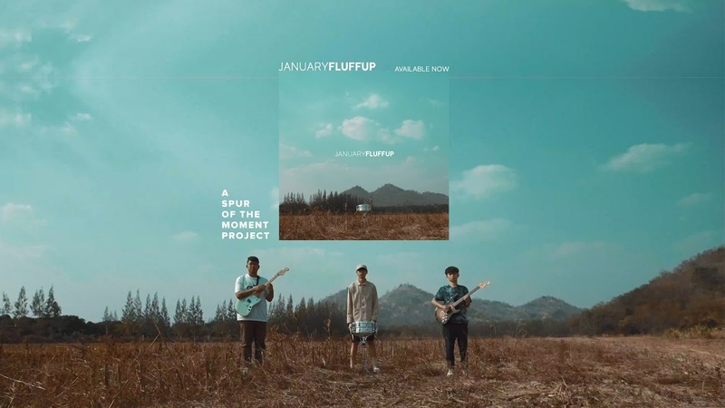 January Fluff Up Official Music