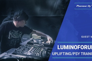 Игорь Oсинных Luminoforum (Uplifting/Psy Trance)  Guest Mix @ Pioneer DJ TV