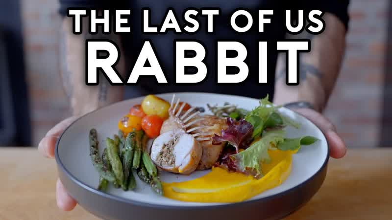Binging with Babish: Rabbit from The Last of