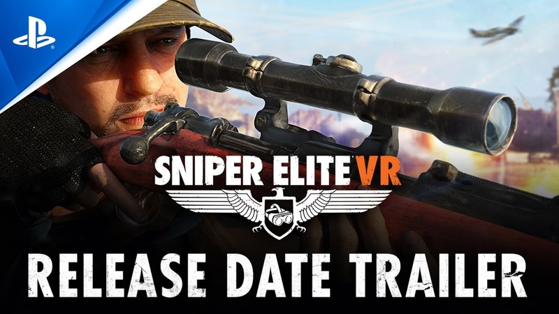 Sniper Elite VR Release Date Trailer, PS