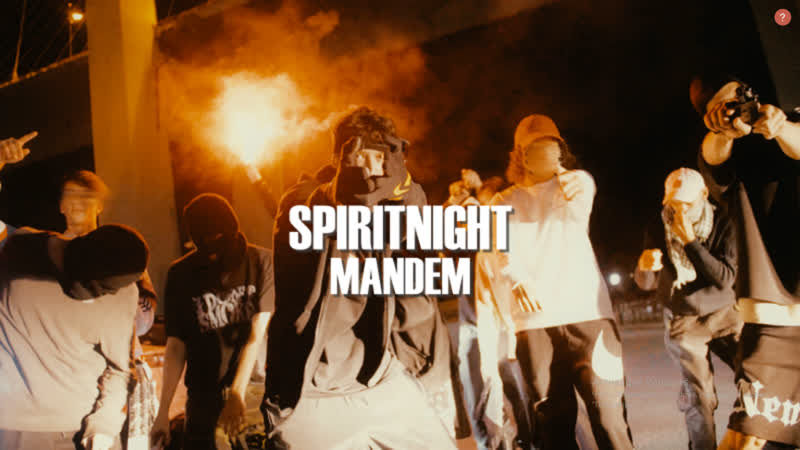 Spiritnight Mandem ( Directed by d3ner) Official