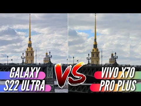 ЛУЧШАЯ КАМЕРА 2022: GALAXY S22 ULTRA vs VIVO X70 PRO PLUS. Большое сравнение