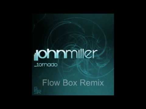 John Miller Tornado ( All Mixes