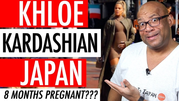 Khloe Kardashian Pregnant 8 Months Japan Is It Safe To Travel During Pregnancy In 8th