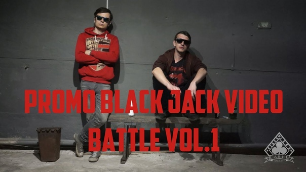 Промо видео Black Jack Video Battle vol.