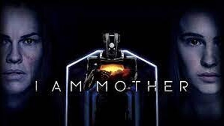 I Am Mother