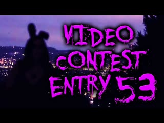 Video Contest 53 - Leaving Tonight - Dir: