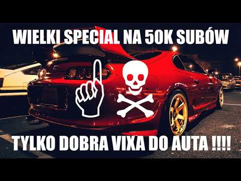 MUSISZ TO MIEĆ W AUCIE WIELKI SPECIAL 50 K SUBÓ W ( JEBNISTA