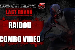DOA5 LAST ROUND (Ver. ) Raidou - COMBO VIDEO
