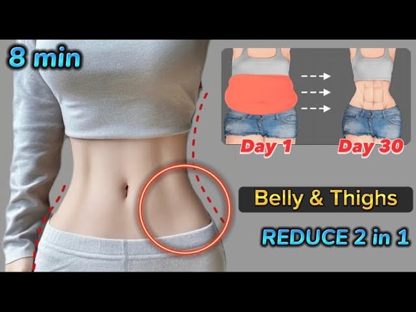 Exercise for Belly Thighs, 8 min Body Slimming Reduce Belly Fat and Slim Big