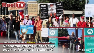 Les Raliens Suisse prsents  un rassemblement Historique pour le Retour  la Libert