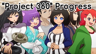 Project 360 Progress