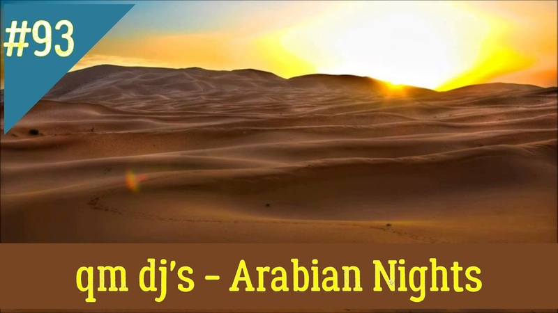 qm djs Arabian Nights
