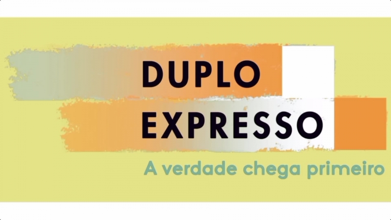 Duplo Expresso 13, ago,
