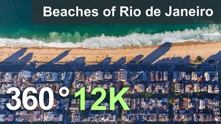 Beaches of Rio de Janeiro, Brazil. Copacabana, Ipanema, Leblon and Tijuca. Aerial 360 video in 12K