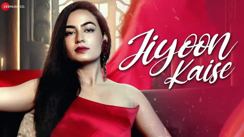 Jiyoon Kaise Official Music Video, Raviraa Bhardwaj Manish Gulati,