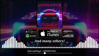 InfernusPlayX - ASPIRATION