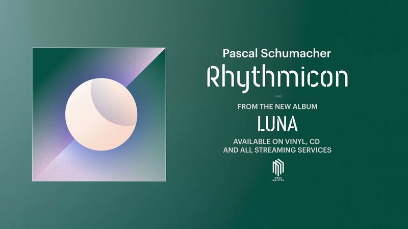 Pascal Schumacher Rhythmicon ( Official