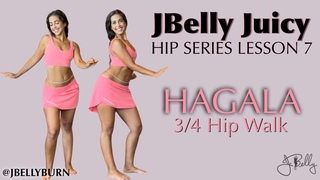 Lesson 7: Hagala Walk | JBelly Juicy Hip Series  | Bellydance w/ @jbellyburn