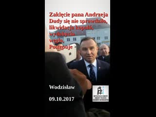 Zaklcie pana Andrzeja Dudy si nie sprawdzio - likwidacja kopal, wydobycia wgla, postpuje