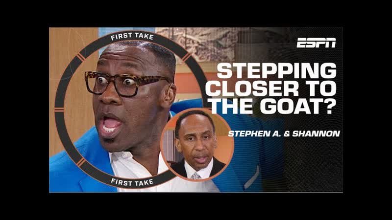 CLOSER TO GOAT Stephen A. Shannon ANIMATED over Mahomes Brady Le Bron MJ, First